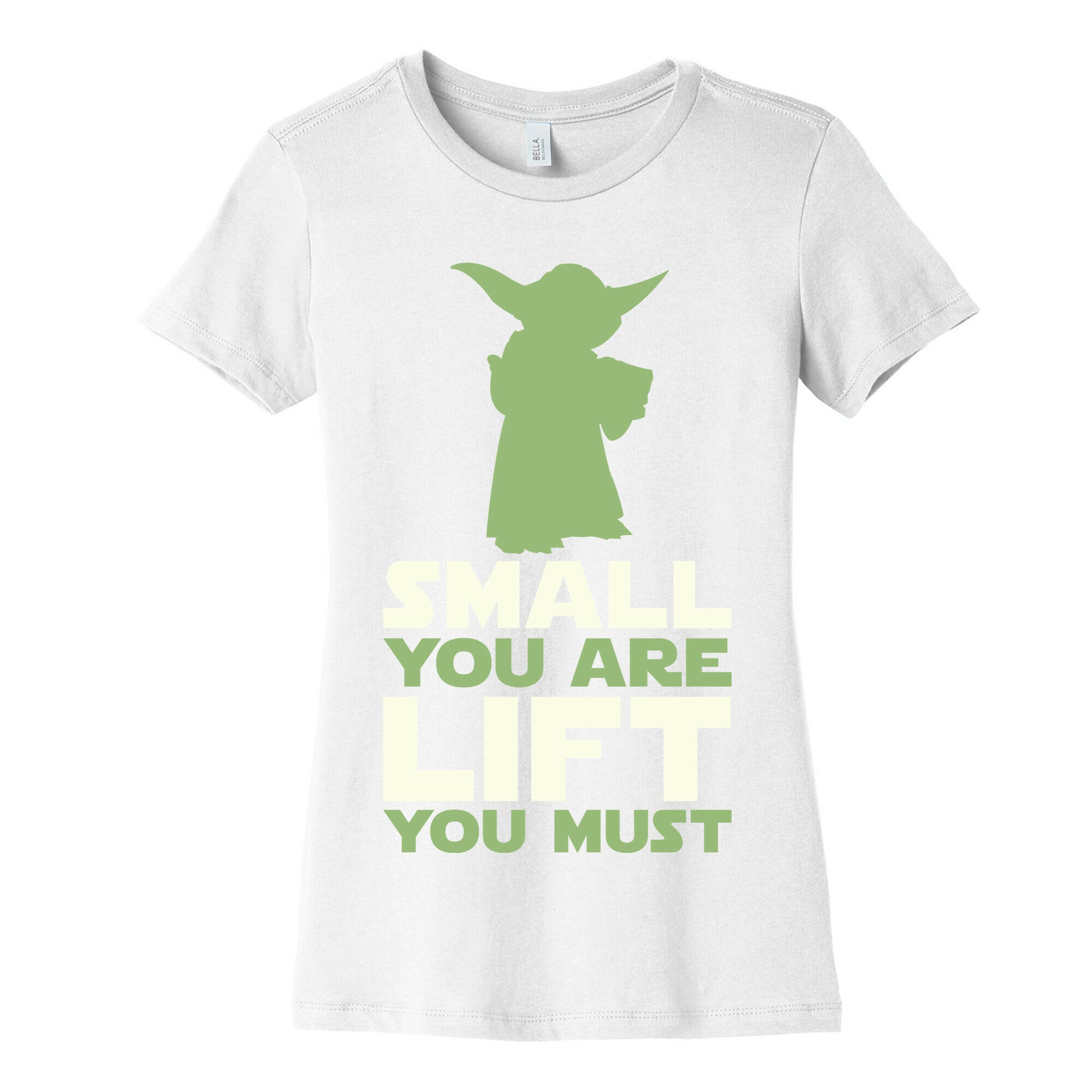 Small You Are Lift You Must Women's Cotton Tee